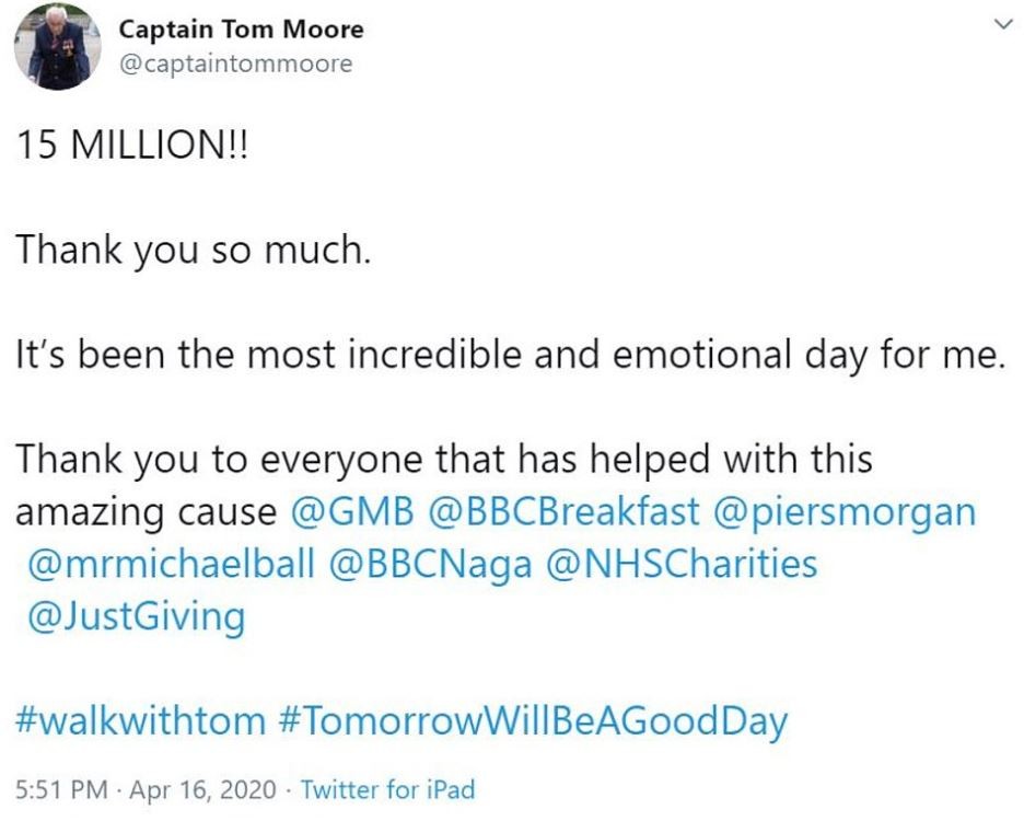 Tom Moore曾於社交平台Twitter向支持者道謝,並表示:「對我來說,這是最不可思議和激動的一天。感謝所有有份成就今次事情的人。」