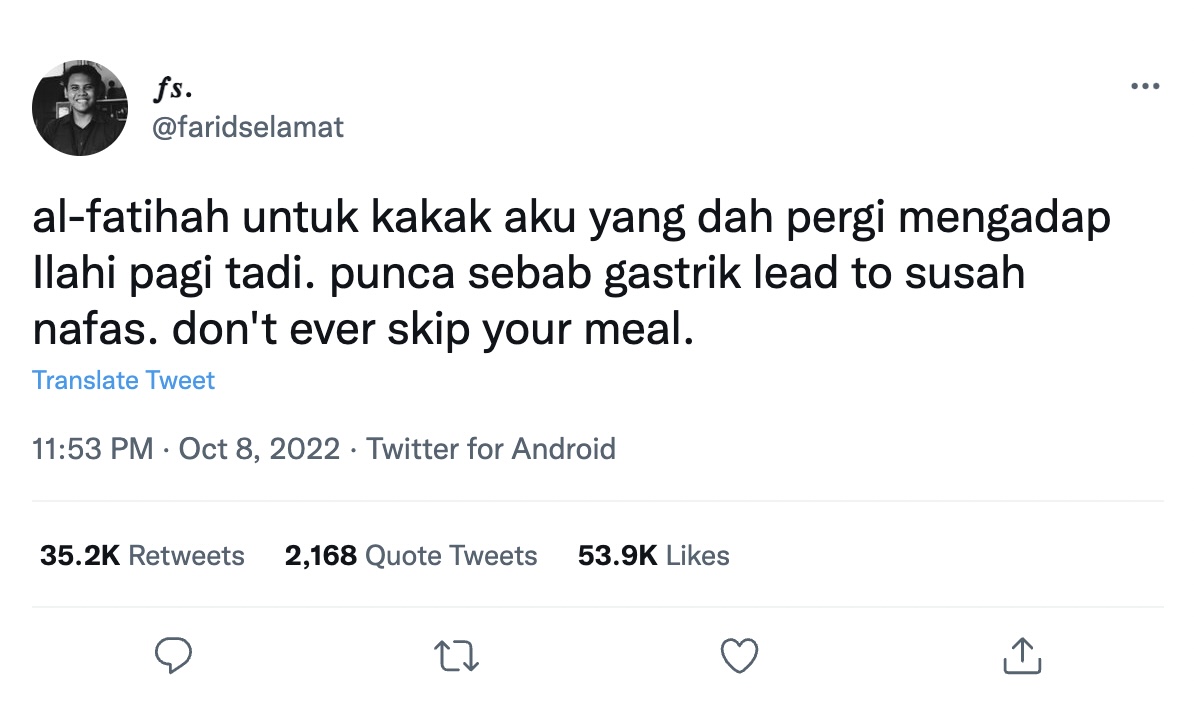 馬來西亞一名網友@faridselamat 近日在社交平台Twitter 發文分享姐姐胃炎過世的消息。