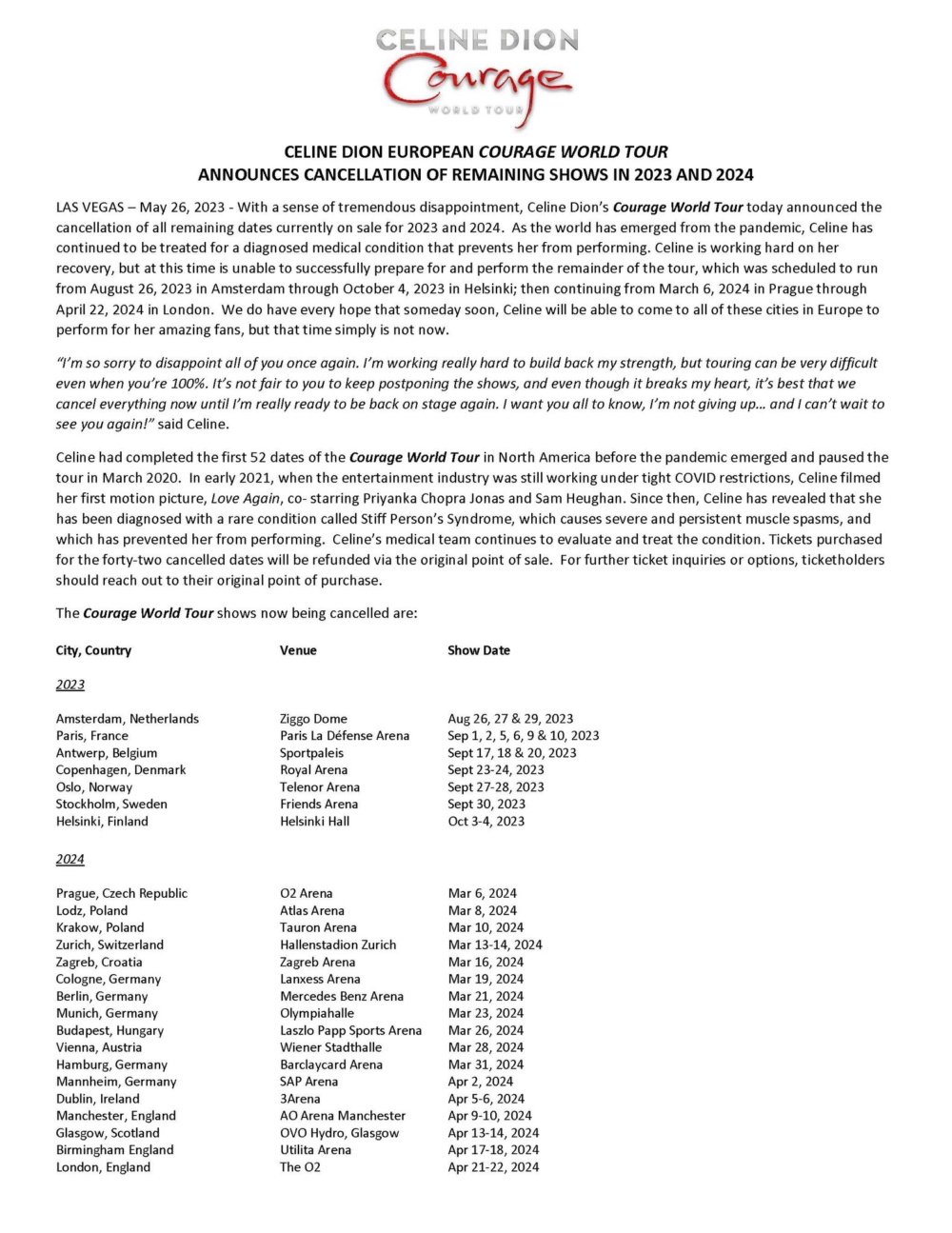 Celine Dion患上「百萬分之一」的罕見疾病「僵硬人症候群」（Stiff-person syndrome），不得押後原定今年舉辦的巡迴演唱會。